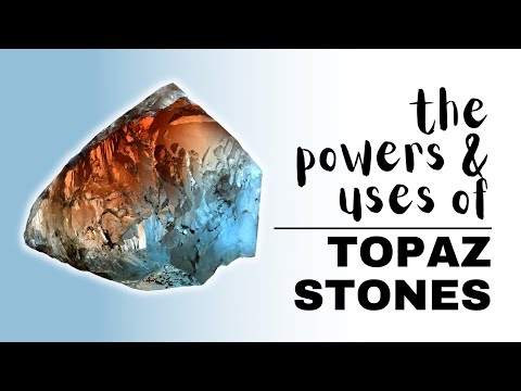 Topaz Stone: Spiritual Meaning, Powers And Uses