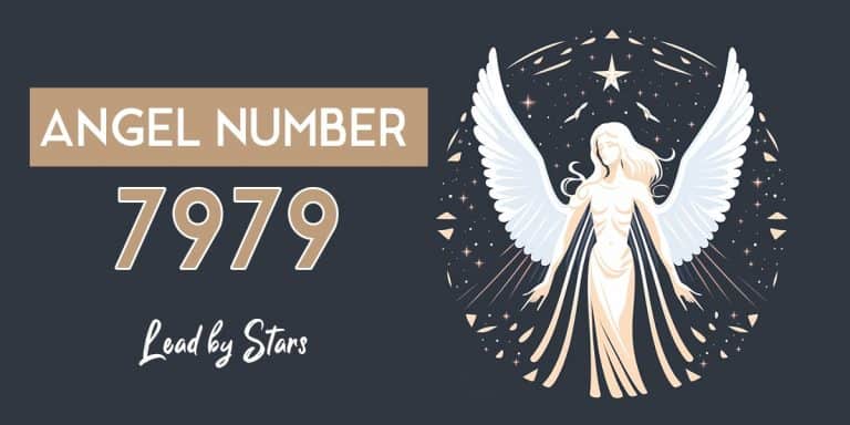 Angel Number 7979: Meaning and Significance | LeadByStars